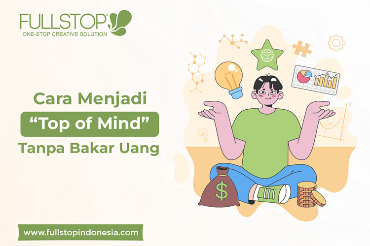 Cara Menjadi Top of Mind